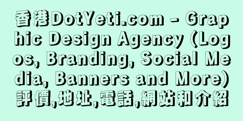 香港DotYeti.com - Graphic Design Agency (Logos, Branding, Social Media, Banners and More)評價,地址,電話,網站和介紹